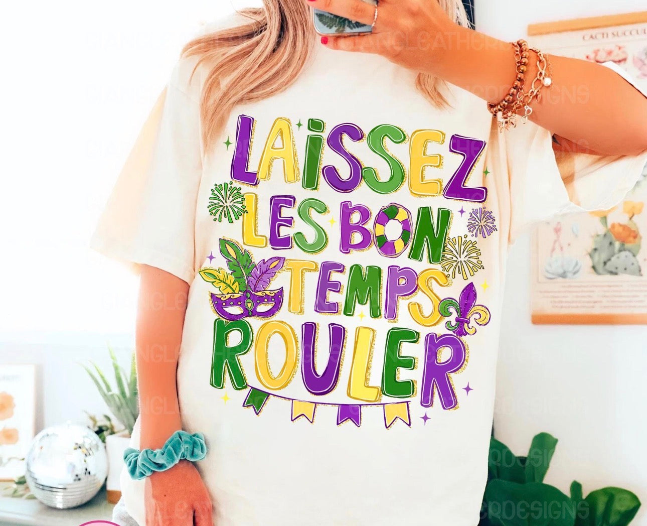 Laissez Les Bon Temps Rouler- Mardi Gras