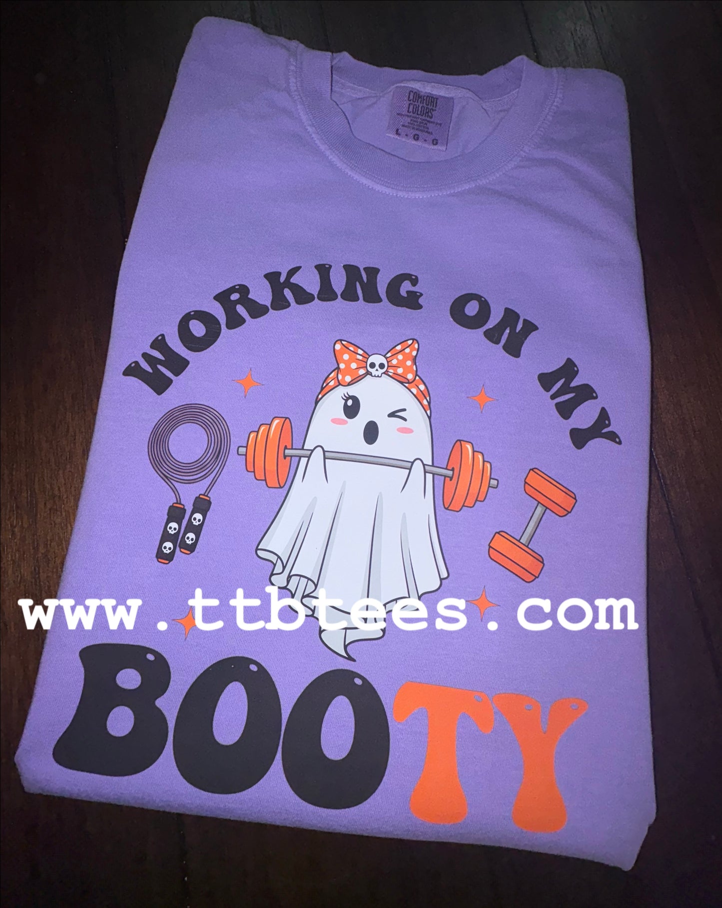 Comfort colors- Working on my BOOty