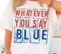 Whatever Blue