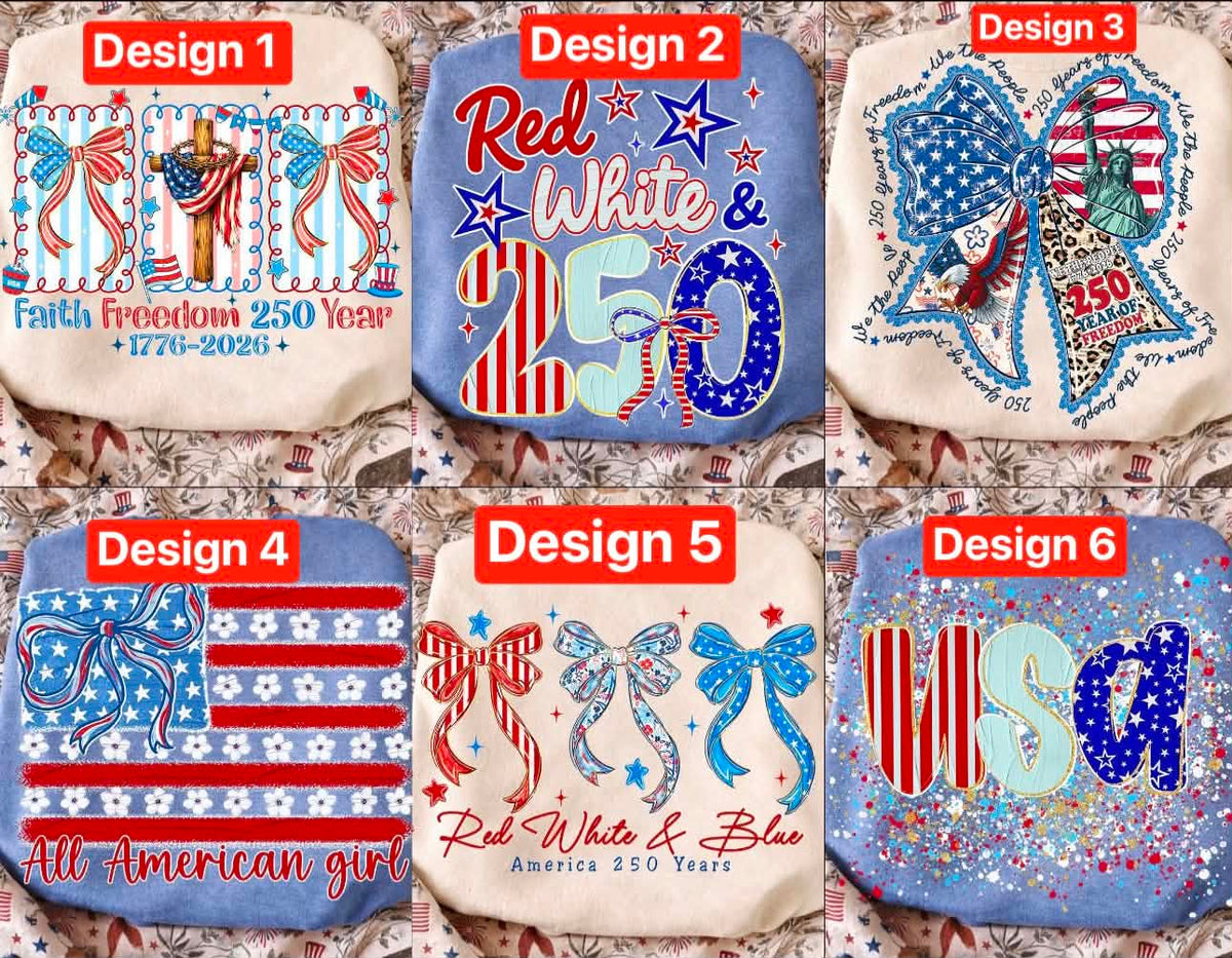 250 years- Red, White & Blue- 6 design options