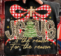 Jesus is the reason