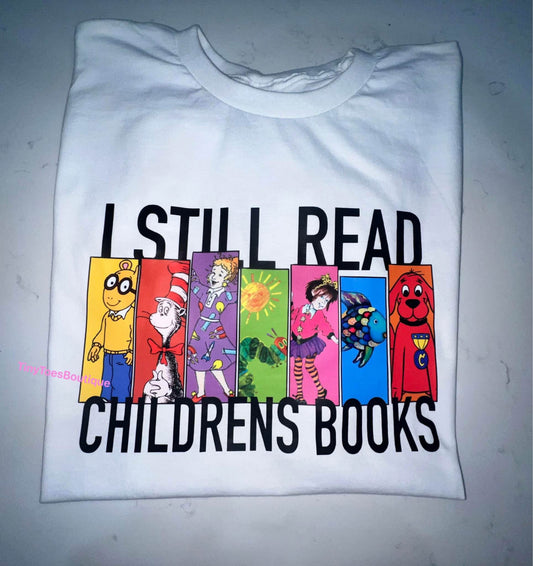 I still read children’s books