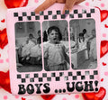 Boys.. Ugh!