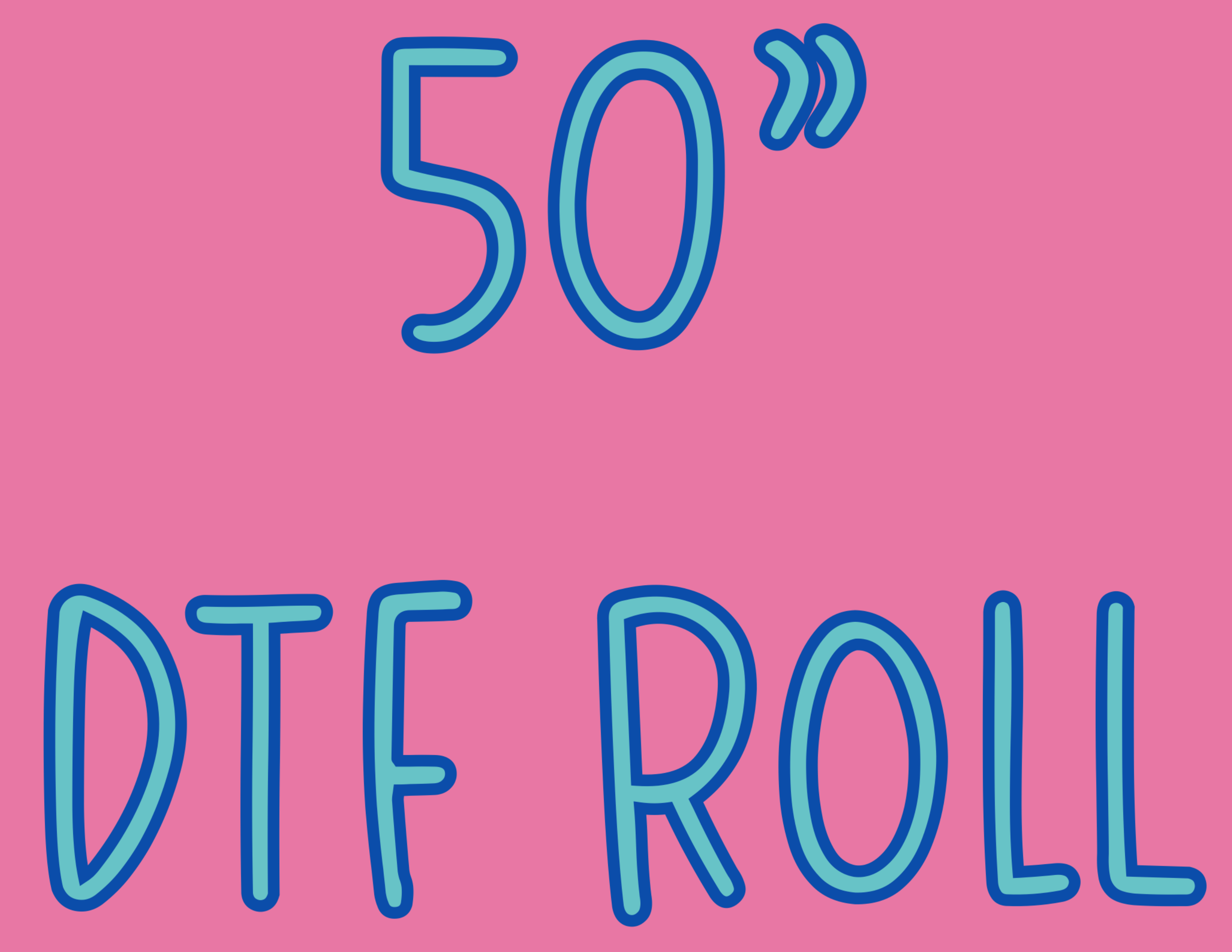 50” Roll