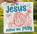 In Jesus name we play tee
