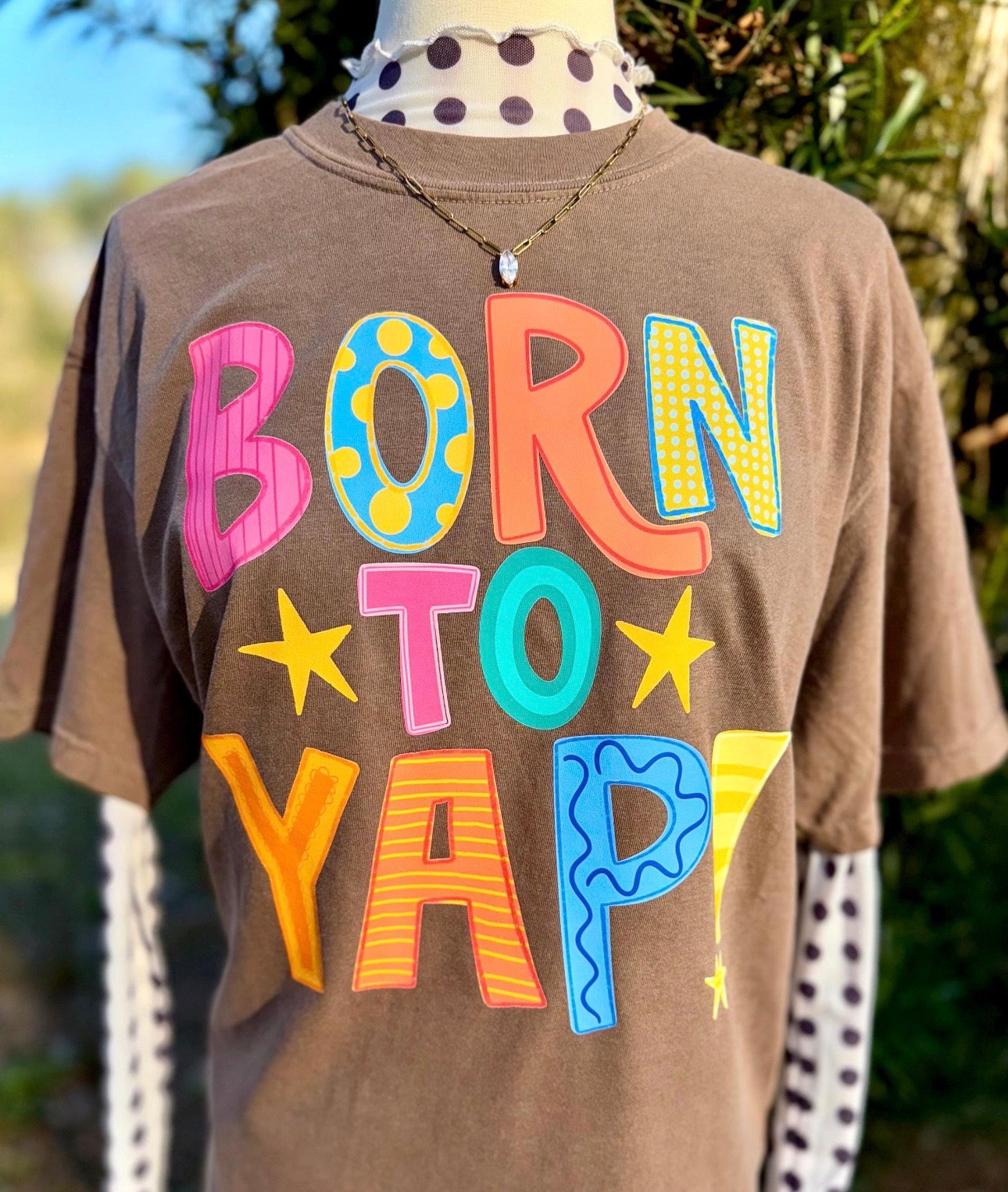 Born to yap