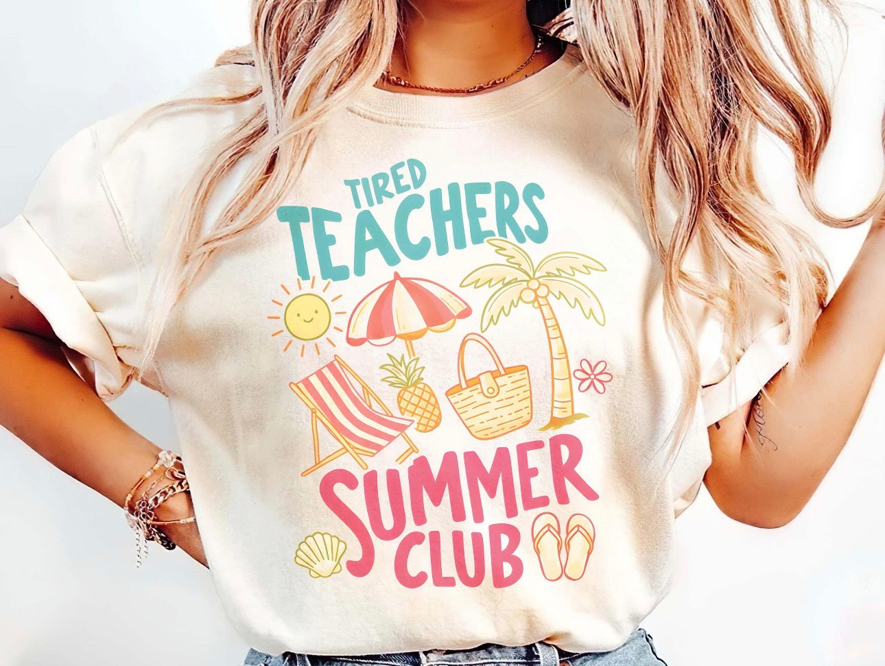Tired Teachers Summer Club Tee