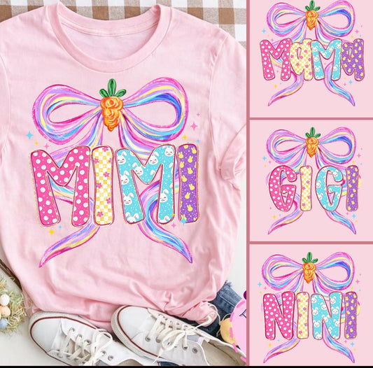 Mimi, Mama, Gigi or Nana Easter tee