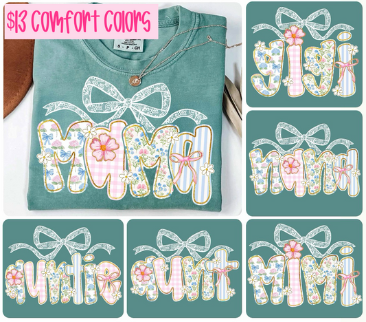 Mama, Gigi, Auntie, Aunt, Mimi, Nana