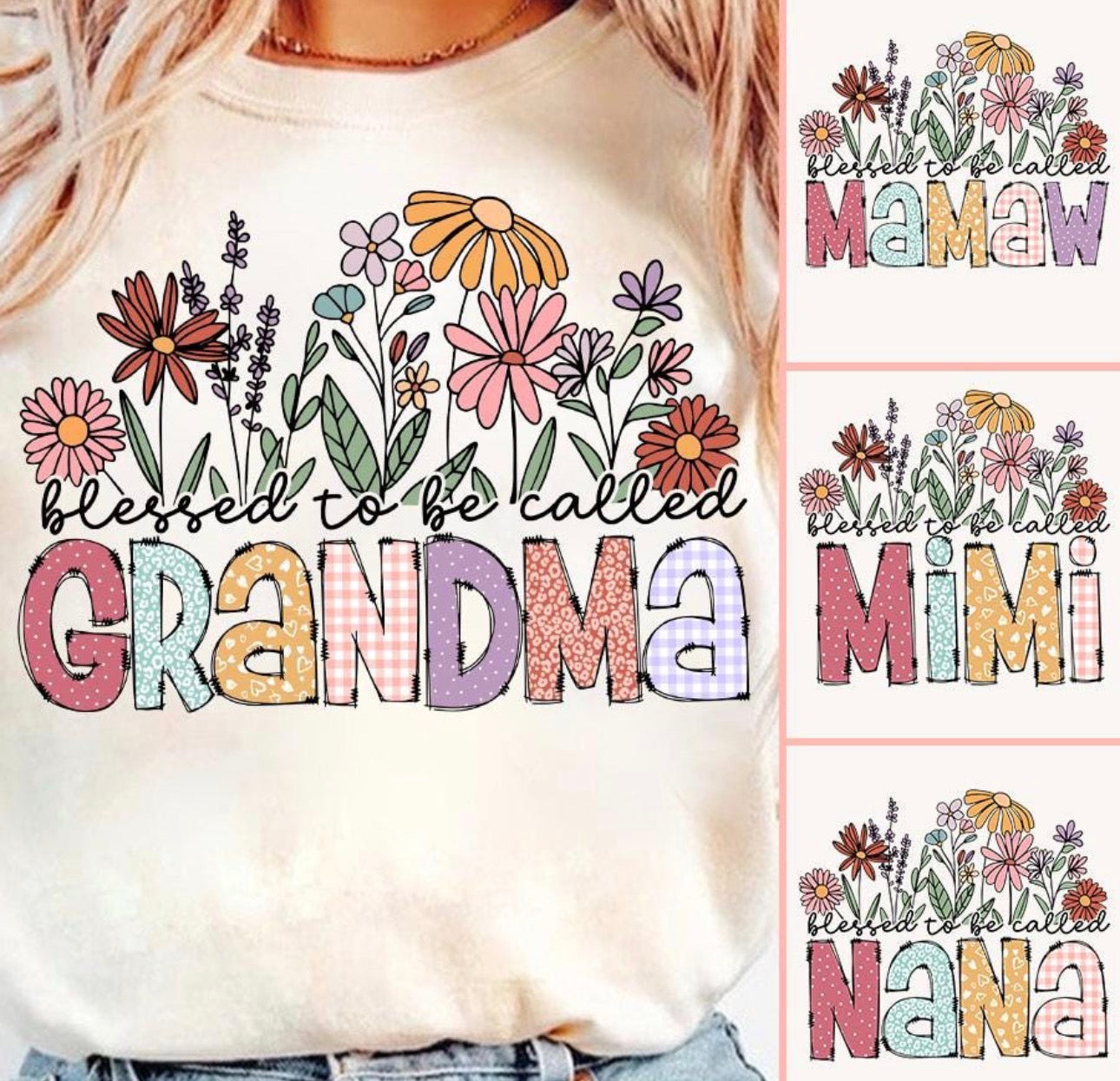 Grandma, Mamaw, Mimi, Nana