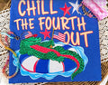 Chill the fourth out
