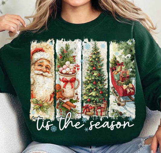 Tis the season SWEATSHIRT