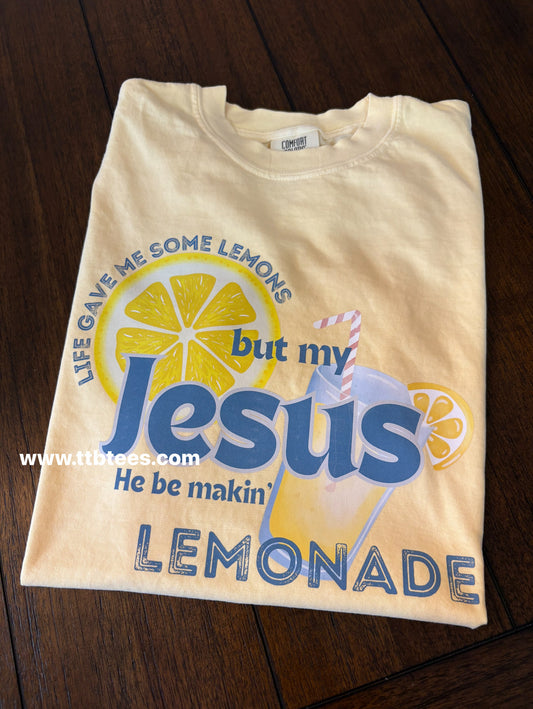 My Jesus & Lemonade- comfort colors