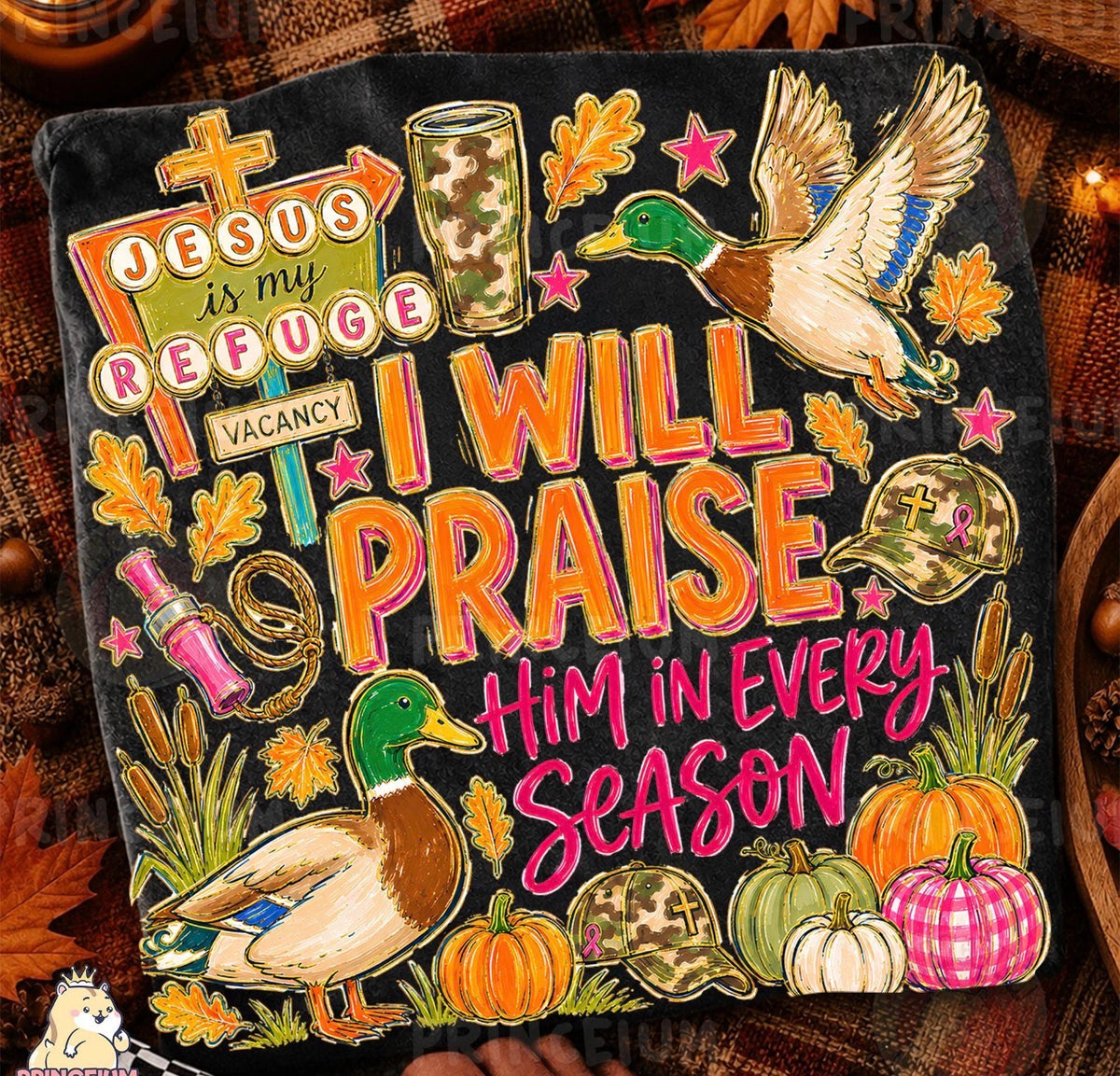 I will praise him in every season t-shirt