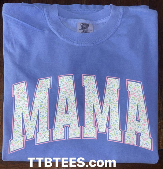 Comfort colors Mama Tee