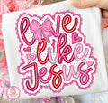 Love like Jesus