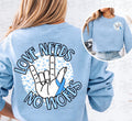 Love needs no words- 2 sided T-SHIRT