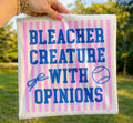 Bleacher creature