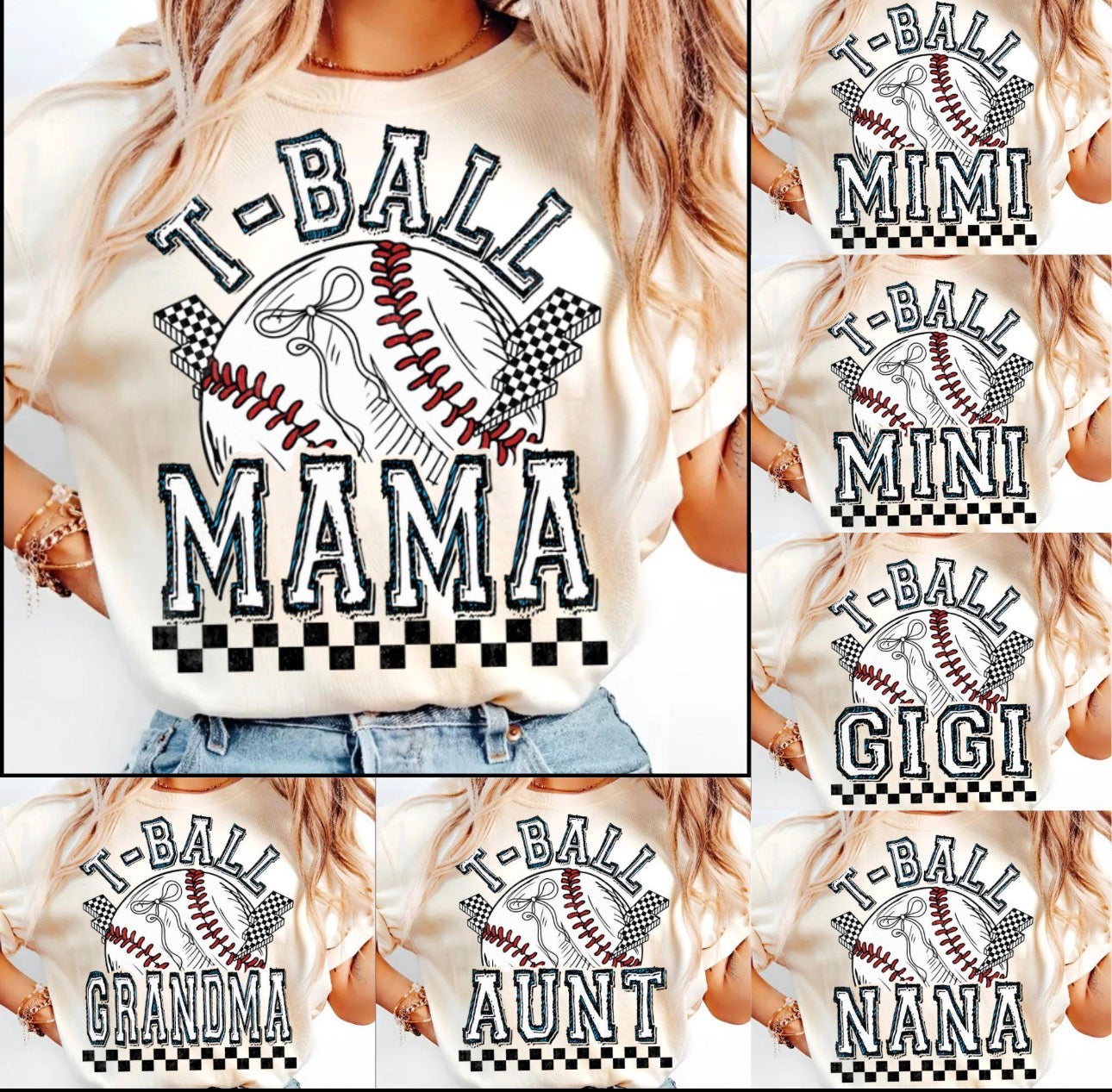 T-Ball Mama, Mimi, mini , Gigi, Nana, Aunt, Grandma