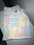 Grade Level Tee- can say anything