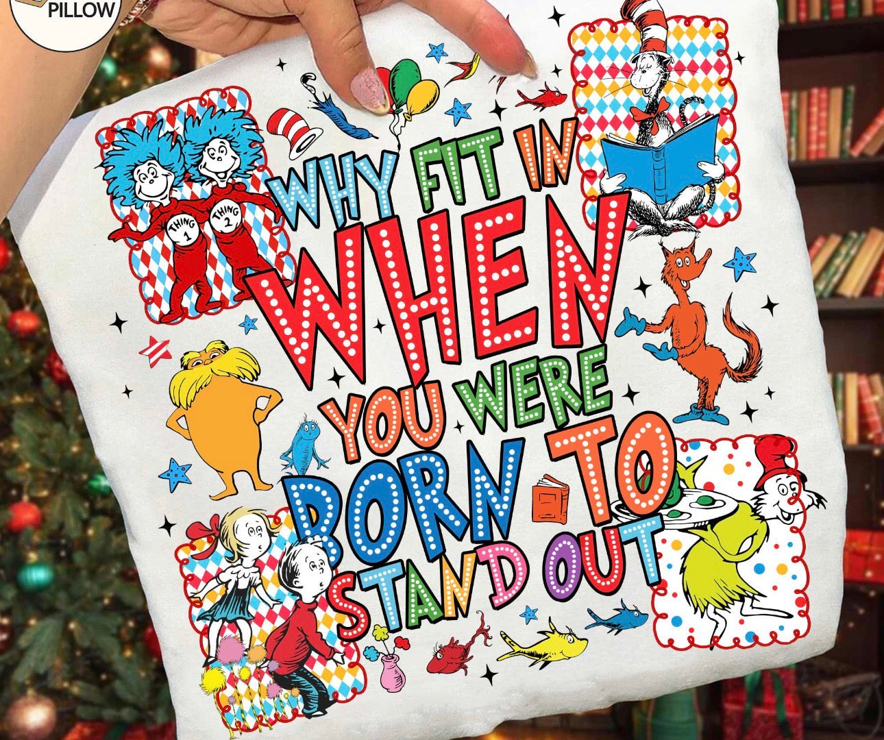 Why fit in Seuss