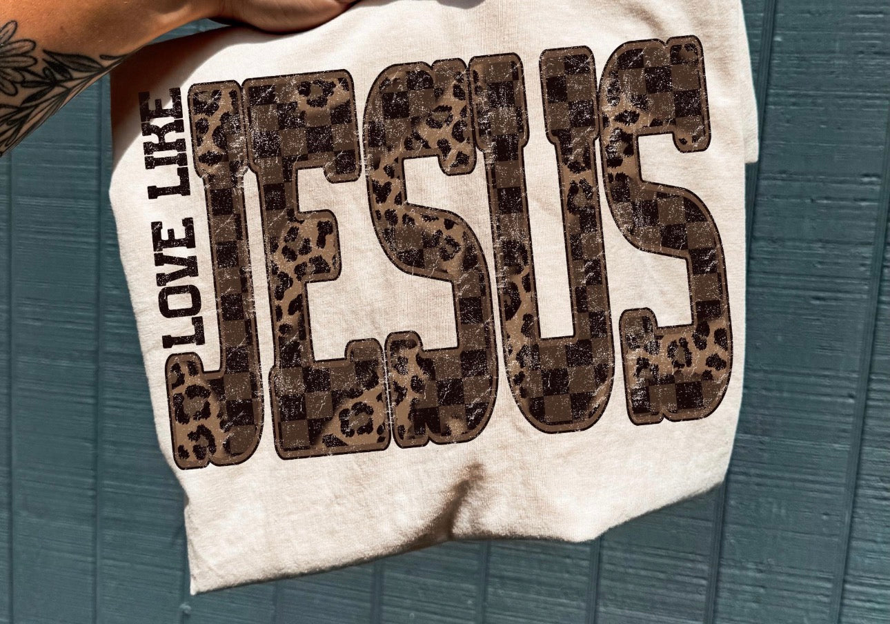 Love like Jesus tee