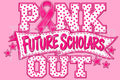 Pink Out- Future Scholars Learning Center FSLC