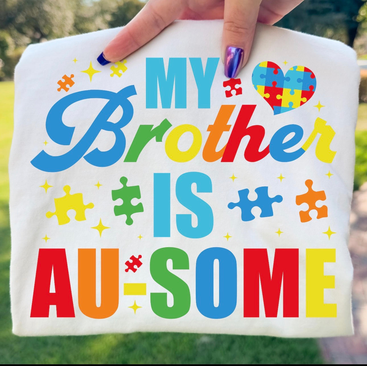 My brother is au-some
