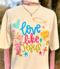 Love like Jesus- comfort colors