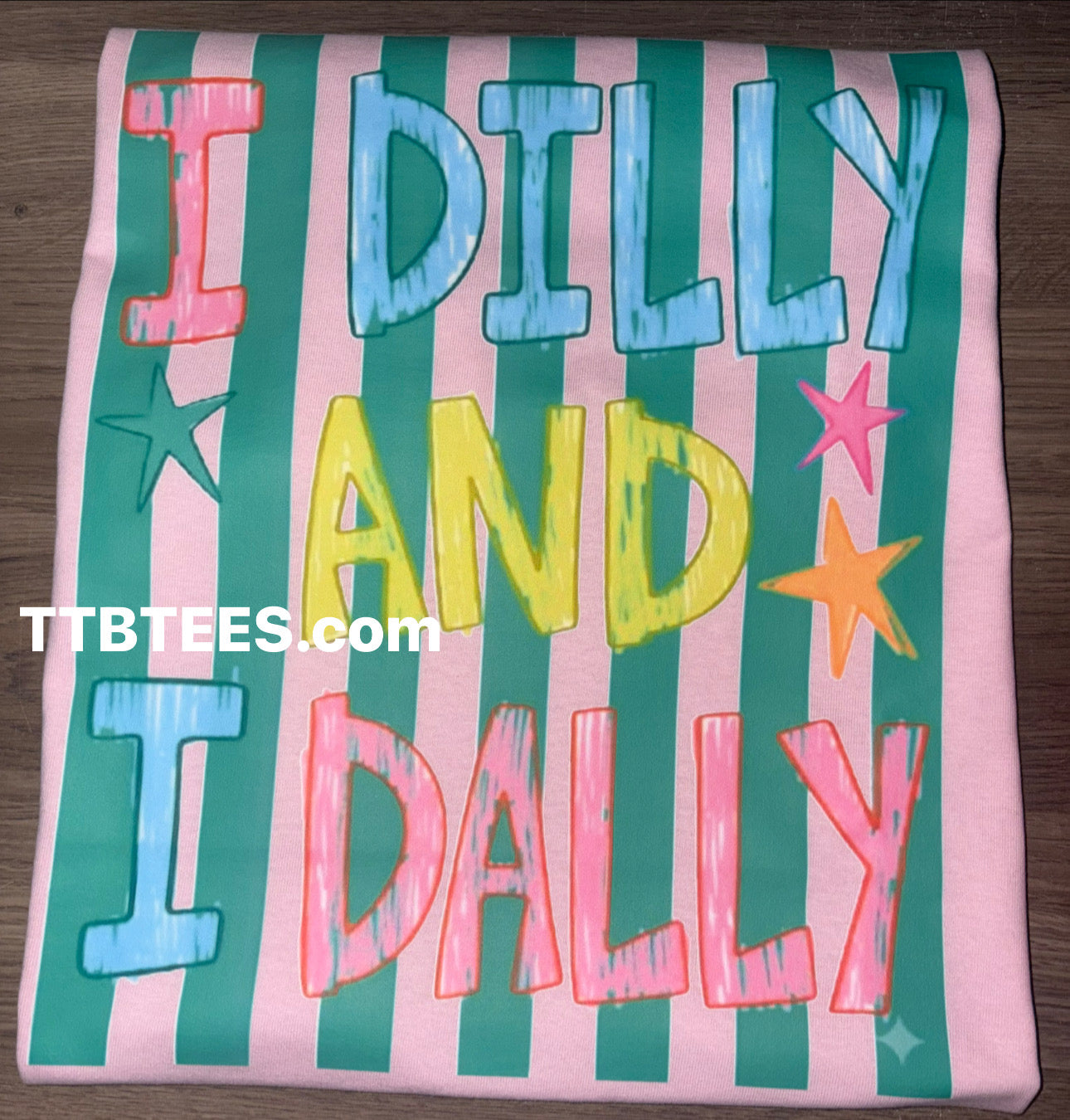 I dilly and I dally